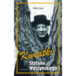 Kwiatki Stefana Wyszyńskiego